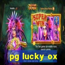 pg lucky ox